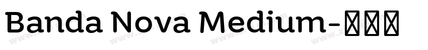 Banda Nova Medium字体转换